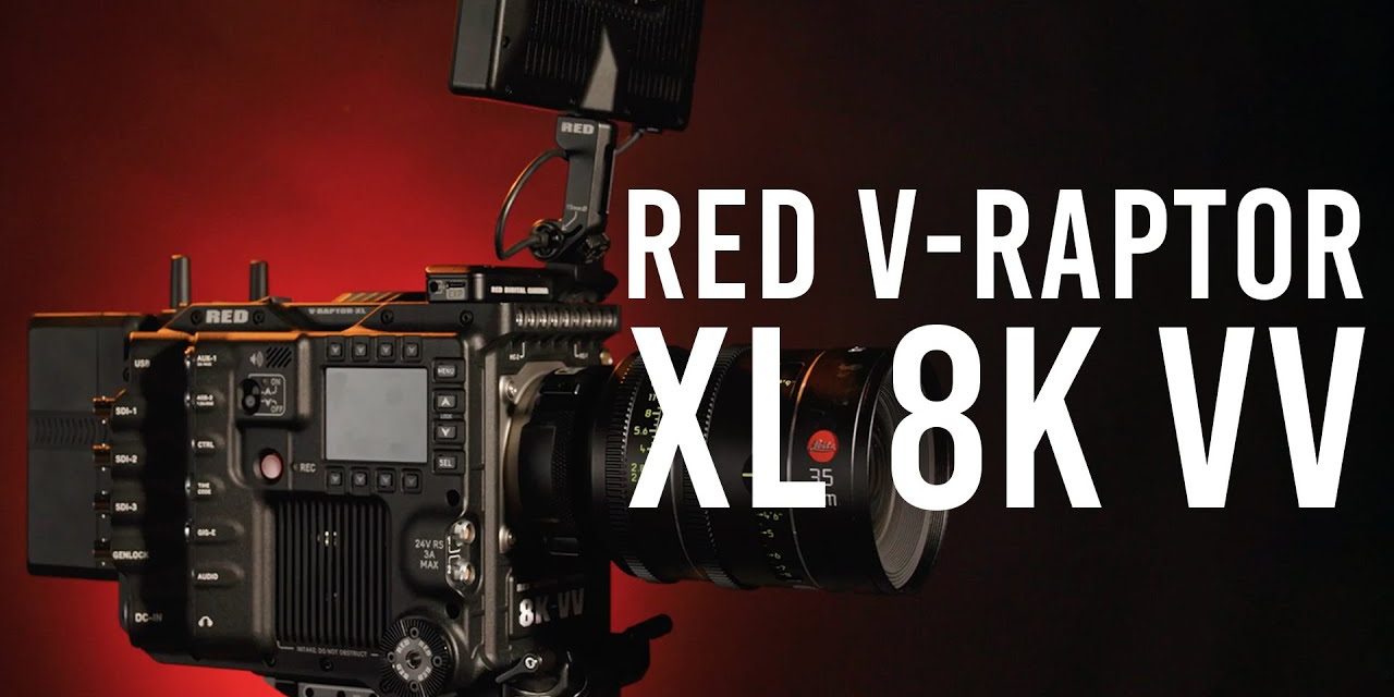RED V-Raptor XL 8K VV Rilis: Kamera 8K Solusi Film Hollywood